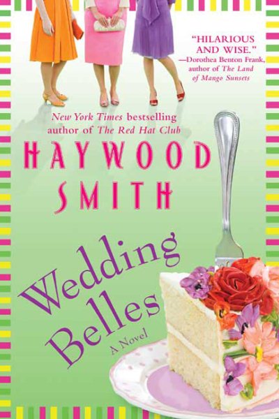 Wedding Belles: A Novel cover