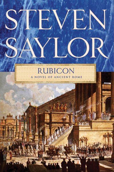 Rubicon (Novels of Ancient Rome) cover