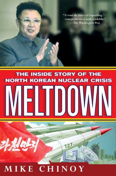 Meltdown: The Inside Story of the North Korean Nuclear Crisis cover