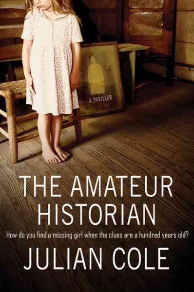 The Amateur Historian: A Thriller cover