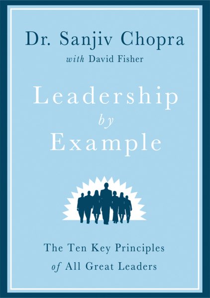 Leadership by Example: The Ten Key Principles of All Great Leaders cover