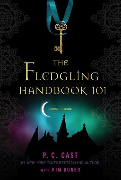 The Fledgling Handbook 101 (House of Night Novels) cover