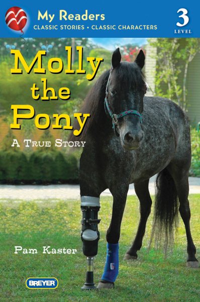 Molly the Pony: A True Story (My Readers) cover