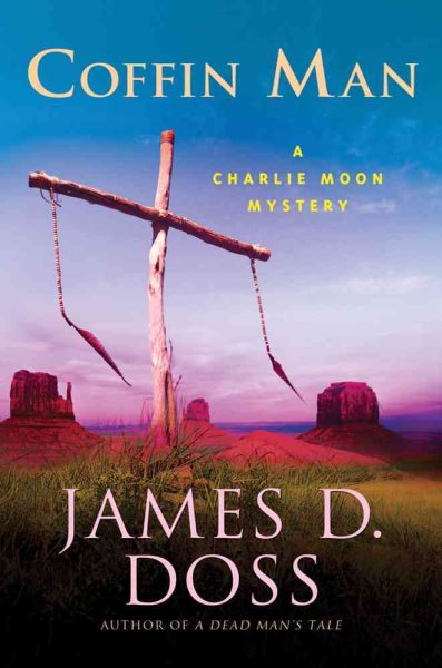 Coffin Man (Charlie Moon Mysteries) cover
