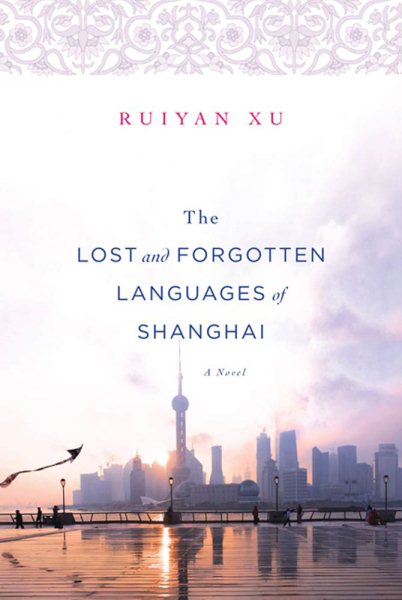 The Lost and Forgotten Languages of Shanghai cover