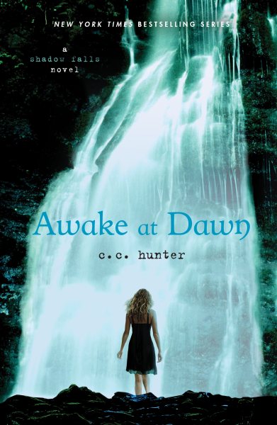 Awake at Dawn (A Shadow Falls Novel, 2) cover