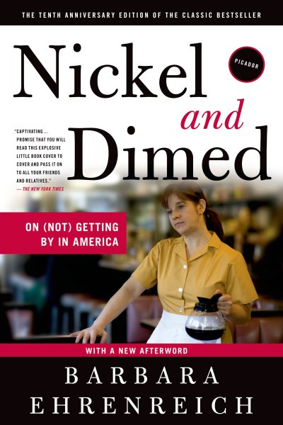 Nickel and Dimed: On (Not) Getting By in America cover