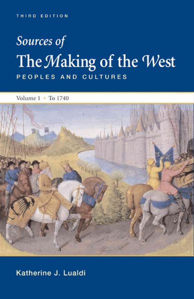 Sources of the Making of the West: Peoples and Cultures: 1