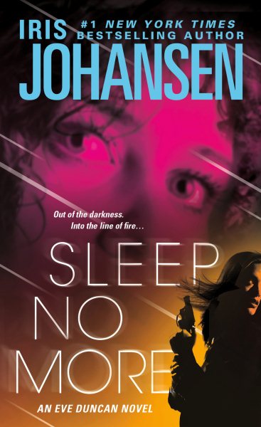 Sleep No More (Eve Duncan, Book 12) (Eve Duncan, 15) cover