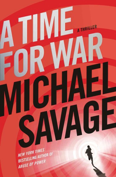 A Time for War: A Thriller cover