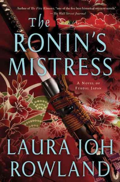 The Ronin's Mistress: A Novel (Sano Ichiro Novels) cover