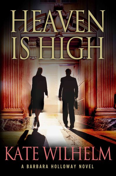 Heaven is High: A Mystery (Barbara Holloway Novels) cover
