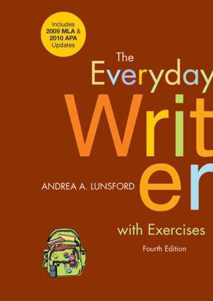 The Everyday Writer with Exercises with 2009 MLA and 2010 APA Updates cover