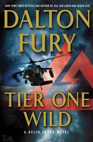 Tier One Wild: A Delta Force Novel cover
