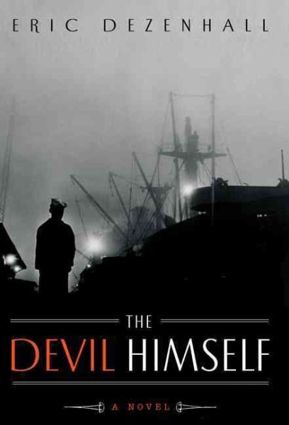 The Devil Himself: A Novel cover