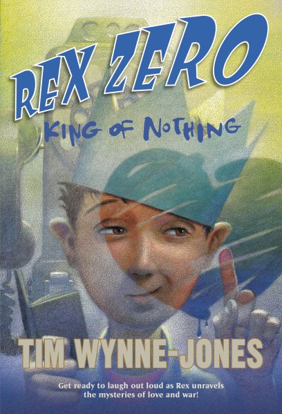 Rex Zero, King of Nothing cover