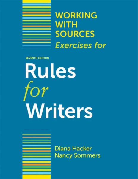 Working With Sources: Exercises for Rules for Writers cover