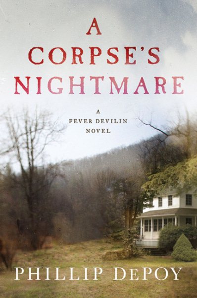 A Corpse's Nightmare: A Fever Devilin Novel cover