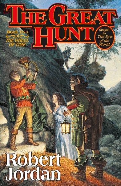 The Great Hunt (The Wheel of Time, Book 2) (Wheel of Time, 2) cover