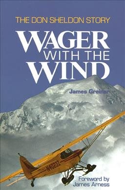 Wager with the Wind: The Don Sheldon Story cover