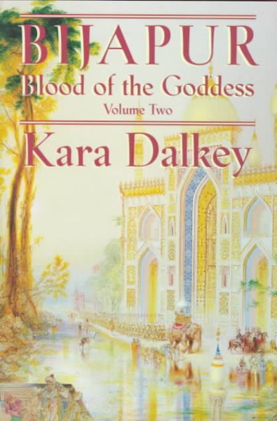 Bijapur (Blood of the Goddess, Vol. 2) cover