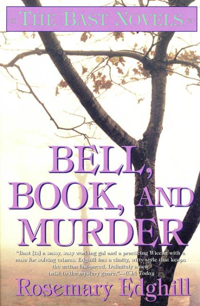 Bell, Book, and Murder: The Bast Mysteries (NO. 3 OF 3) cover