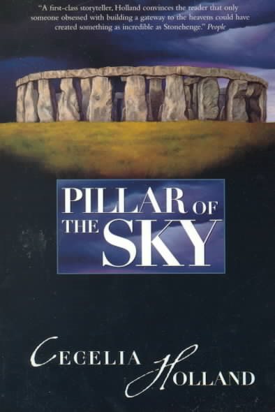 Pillar of the Sky: A Novel of Stonehenge cover