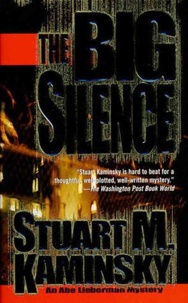 The Big Silence: An Abe Lieberman Mystery cover