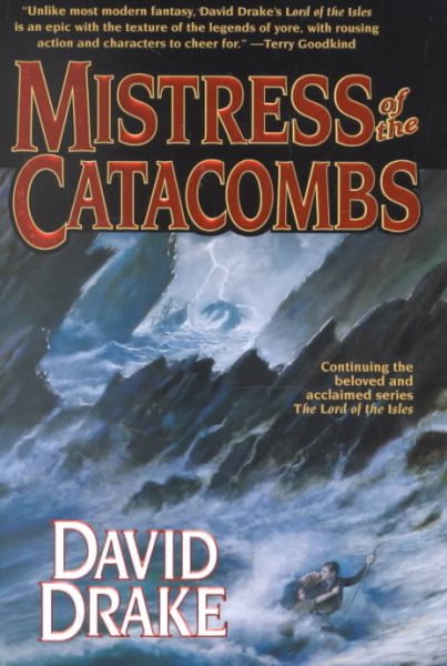 Mistress of the Catacombs (Lord of the Isles, Book 4) cover