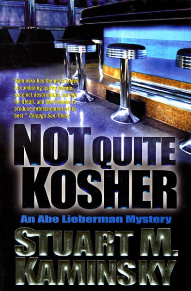Not Quite Kosher: An Abe Lieberman Mystery cover