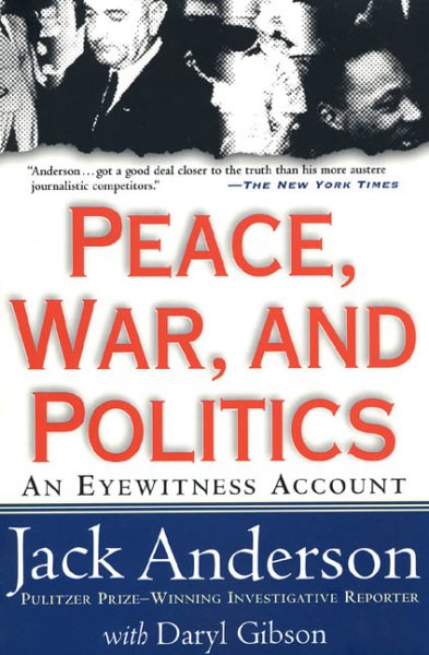 Peace, War, and Politics: An Eyewitness Account cover