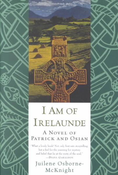 I Am of Irelaunde: A Novel of Patrick and Osian cover