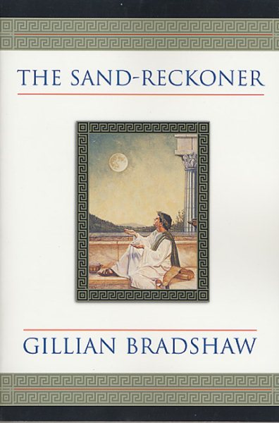 The Sand-Reckoner: A Novel of Archimedes (Tom Doherty Associates Books) cover
