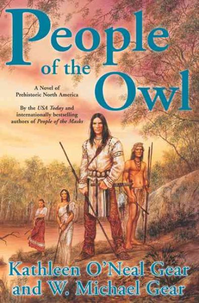 People of the Owl: A Novel of Prehistoric North America cover