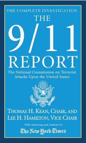The 9/11 Report: The National Commission on Terrorist Attacks Upon the United States cover