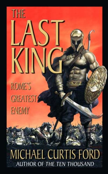 The Last King: Rome's Greatest Enemy cover