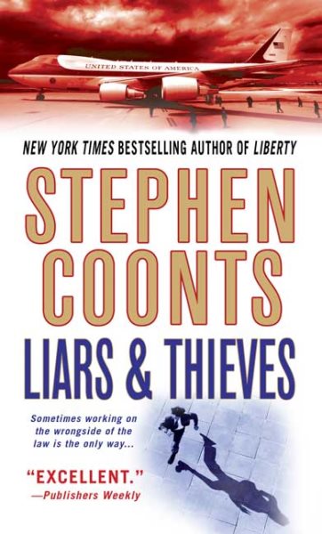 Liars & Thieves: A Novel (Tommy Carmellini) cover