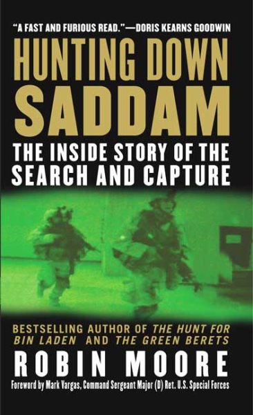 Hunting Down Saddam: The Inside Story of the Search and Capture cover