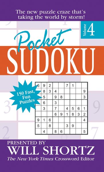 Pocket Sudoku Presented by Will Shortz, Volume 4: 150 Fast, Fun Puzzles cover