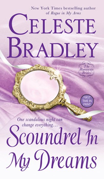 Scoundrel In My Dreams: The Runaway Brides (The Runaway Brides, 3) cover