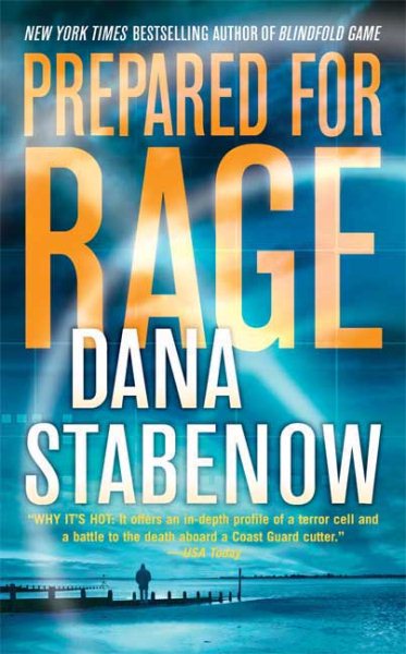 Prepared for Rage: A Novel cover