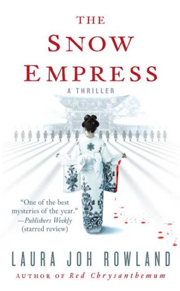 The Snow Empress: A Thriller (Sano Ichiro Mysteries) cover