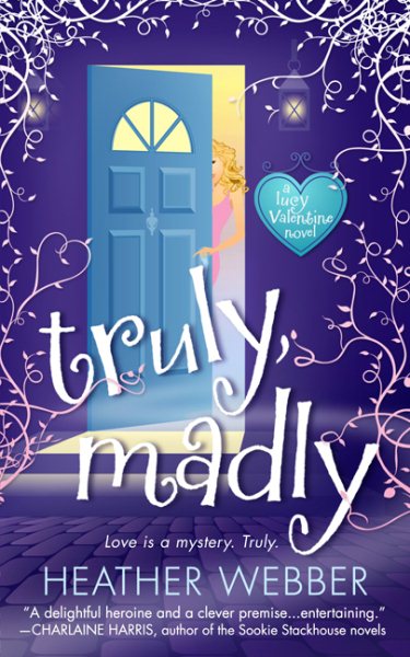 Truly, Madly: A Lucy Valentine Novel cover