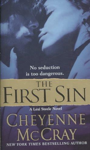 The First Sin: A Lexi Steele Novel cover