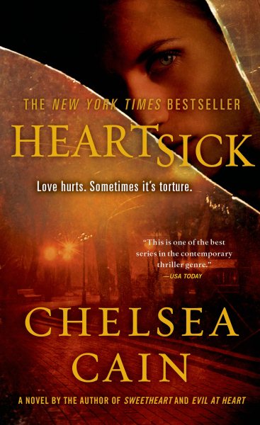 Heartsick: A Thriller (Archie Sheridan & Gretchen Lowell) cover