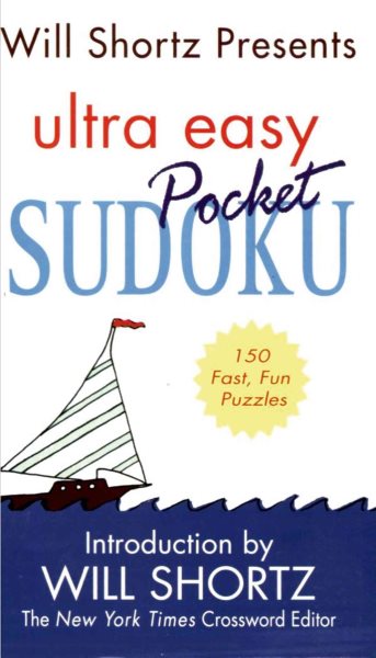Will Shortz Presents Ultra Easy Pocket Sudoku: 150 Fast, Fun Puzzles cover