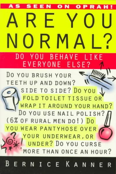 Are You Normal?: Do You Behave Like Everyone Else?