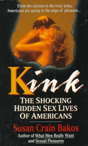 Kink: The Shocking Hidden Sex Lives of Americans cover