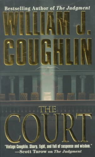 The Court (Charley Sloan Courtroom Thrillers) cover