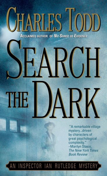 Search the Dark: An Inspector Ian Rutledge Mystery (Ian Rutledge Mysteries, 3) cover